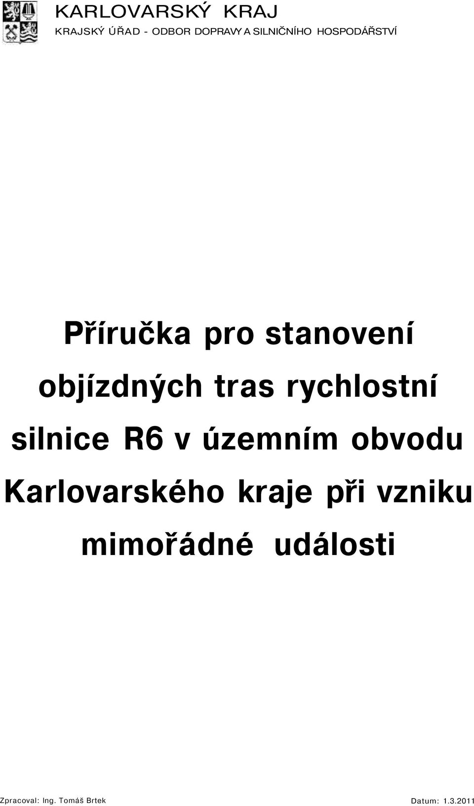 rychlostní silnice R6 v územním obvodu Karlovarského kraje