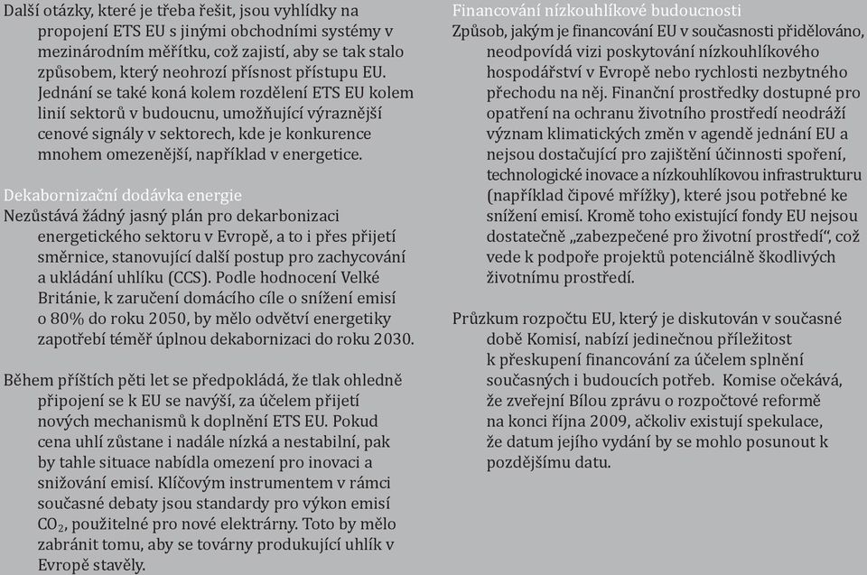 DekabornizaAn+ dod2vka energie NezYst2v2 S2dn7 jasn7 pl2n pro dekarbonizaci energetick?