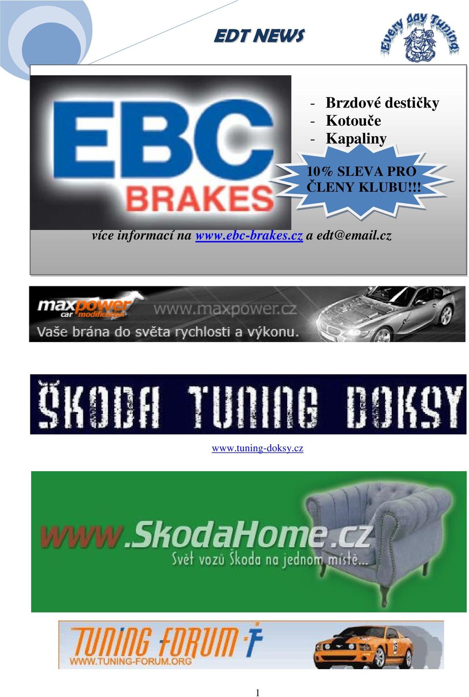 !! více informací na www.ebc-brakes.