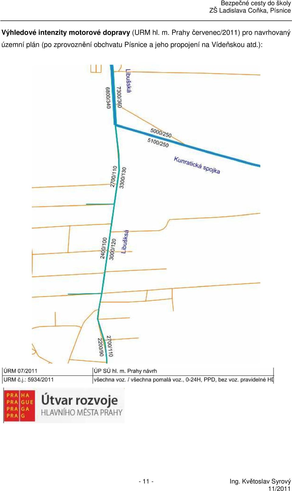 Prahy červenec/2011) pro navrhovaný územní plán