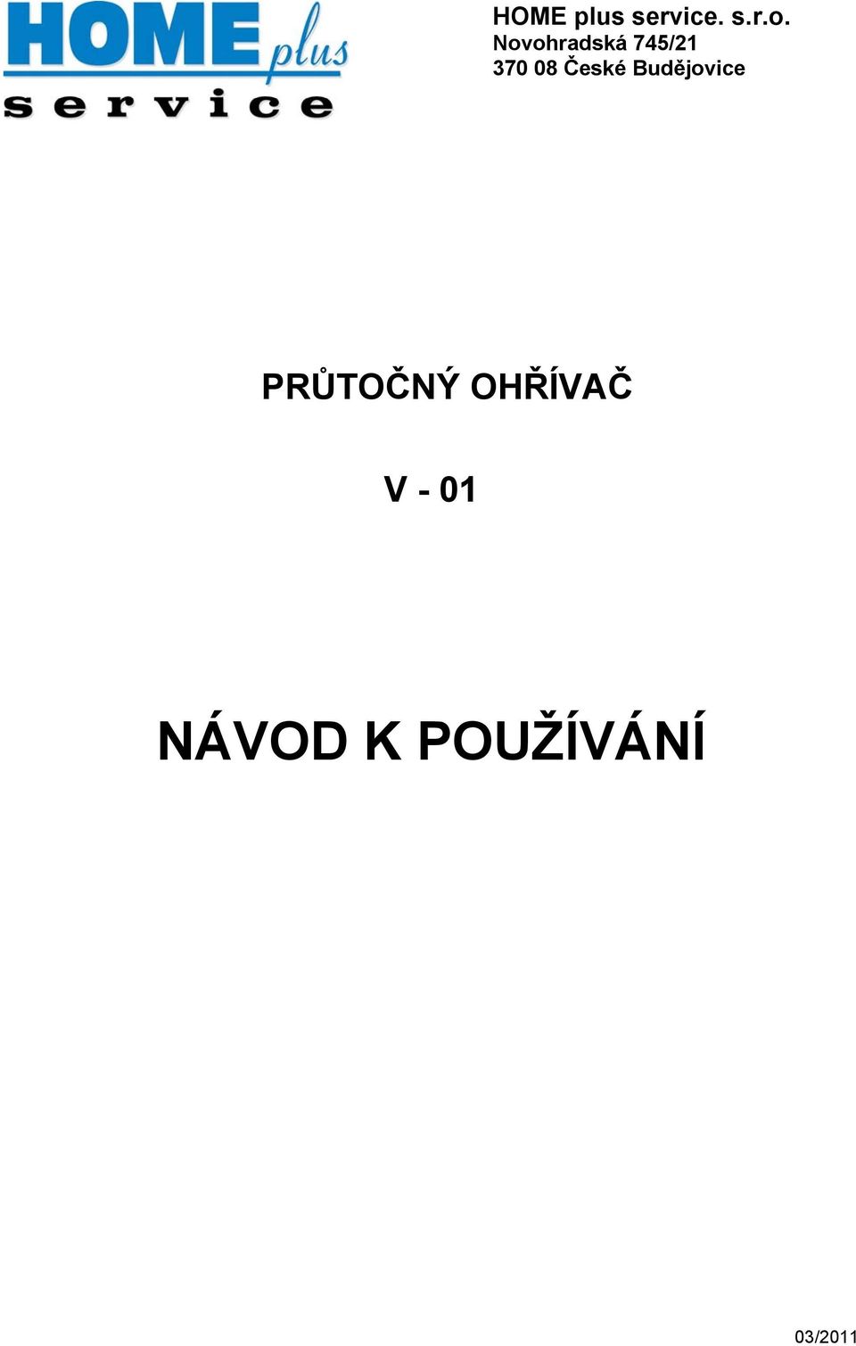 České Budějovice PRŮTOČNÝ