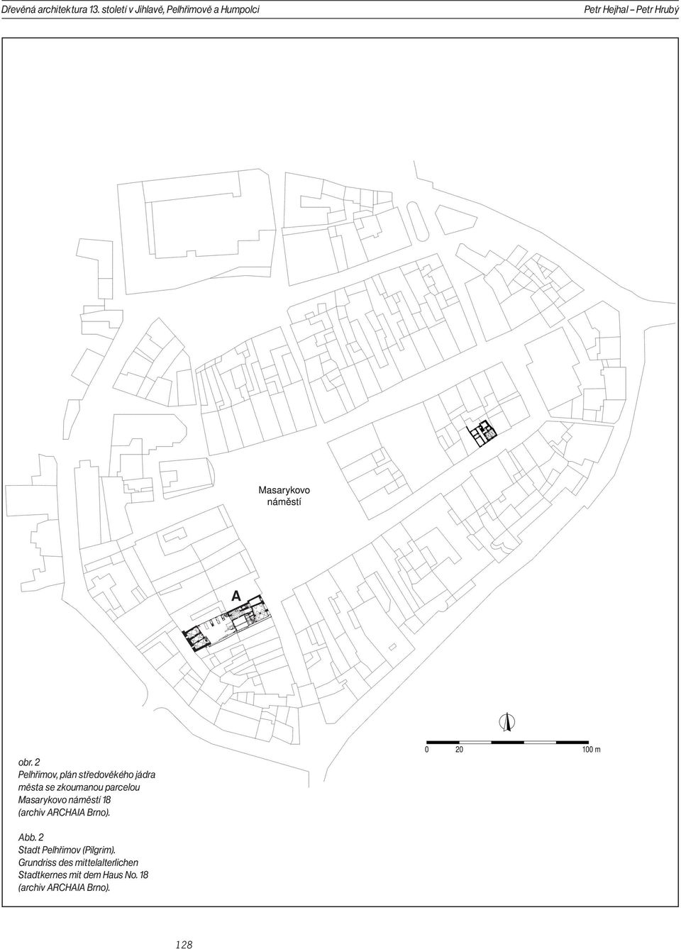 2 Pelhřimov, plán středověkého jádra města se zkoumanou parcelou