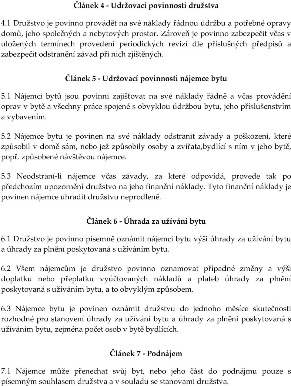 Článek 5 - Udržovací povinnosti nájemce bytu 5.