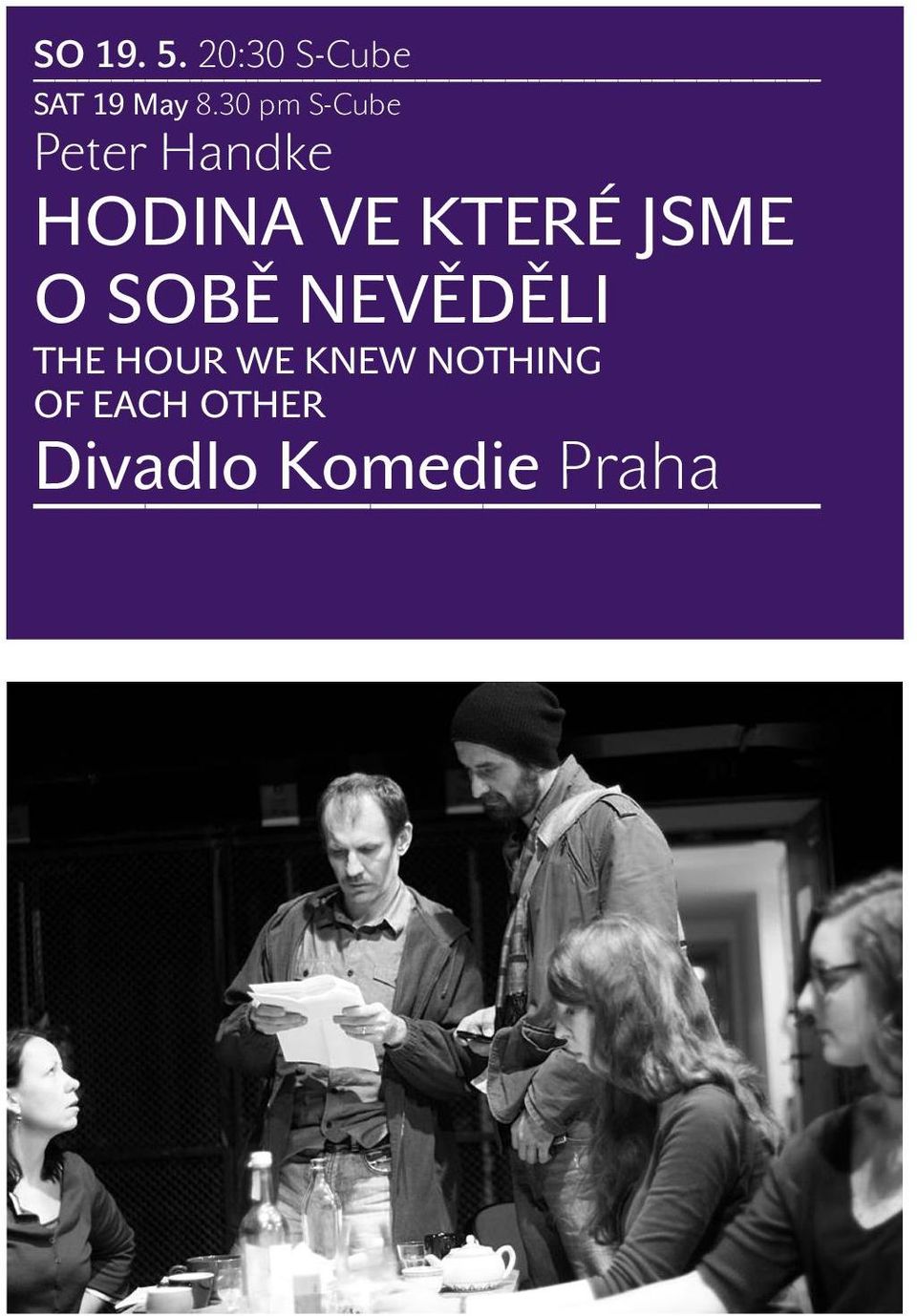 KTERÉ JSME O SOBĚ NEVĚDĚLI THE HOUR WE