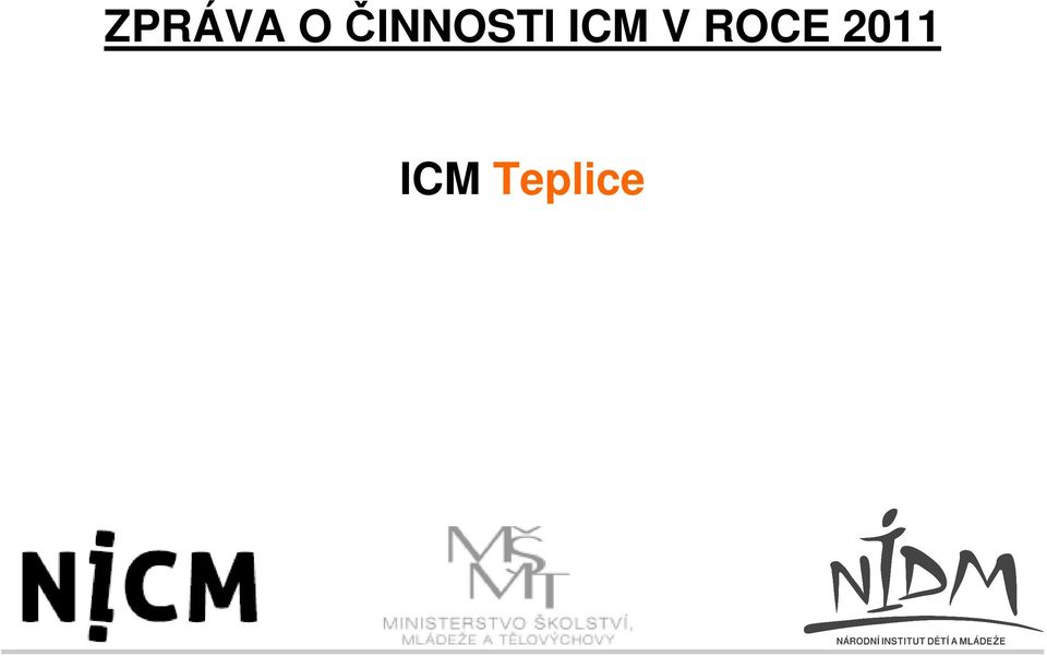 ICM V