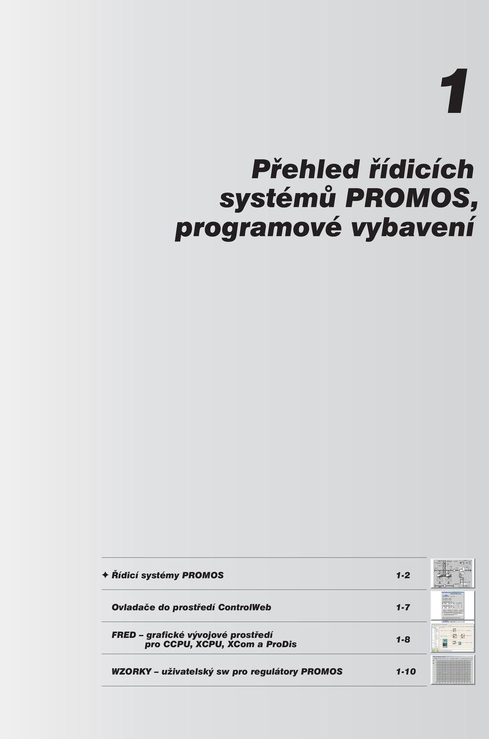 grafické vývojové prostředí pro CCPU, XCPU, XCom a ProDis -8