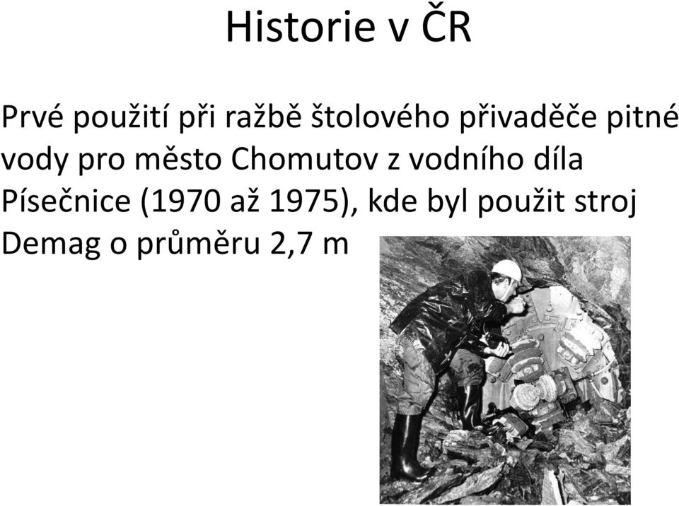 Chomutov zvodního díla Písečnice (1970 až