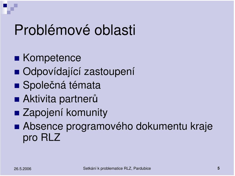 Zapojení komunity Absence programového