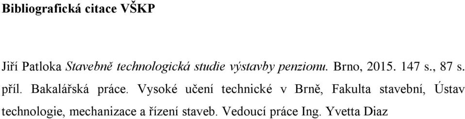 Bakalářská práce.