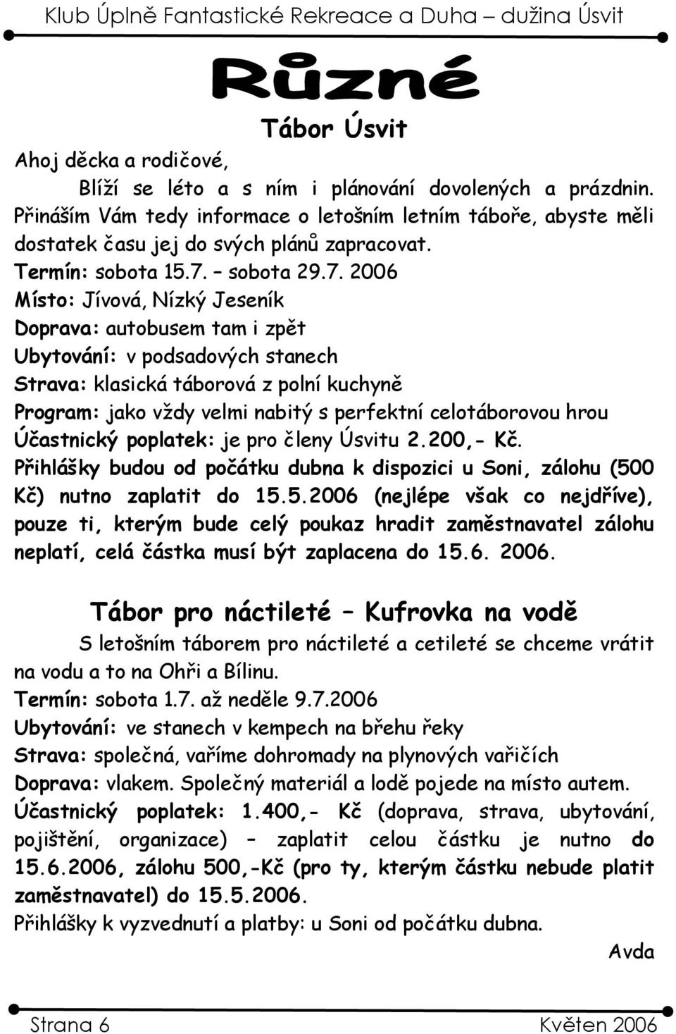 sobota 29.7.