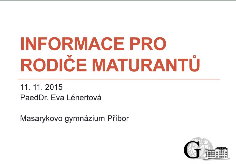 11. 2015 PaedDr.