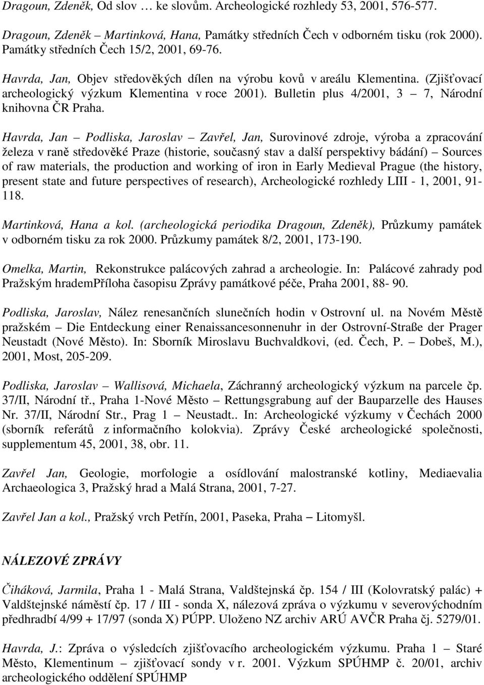 Bulletin plus 4/2001, 3 7, Národní knihovna ČR Praha.