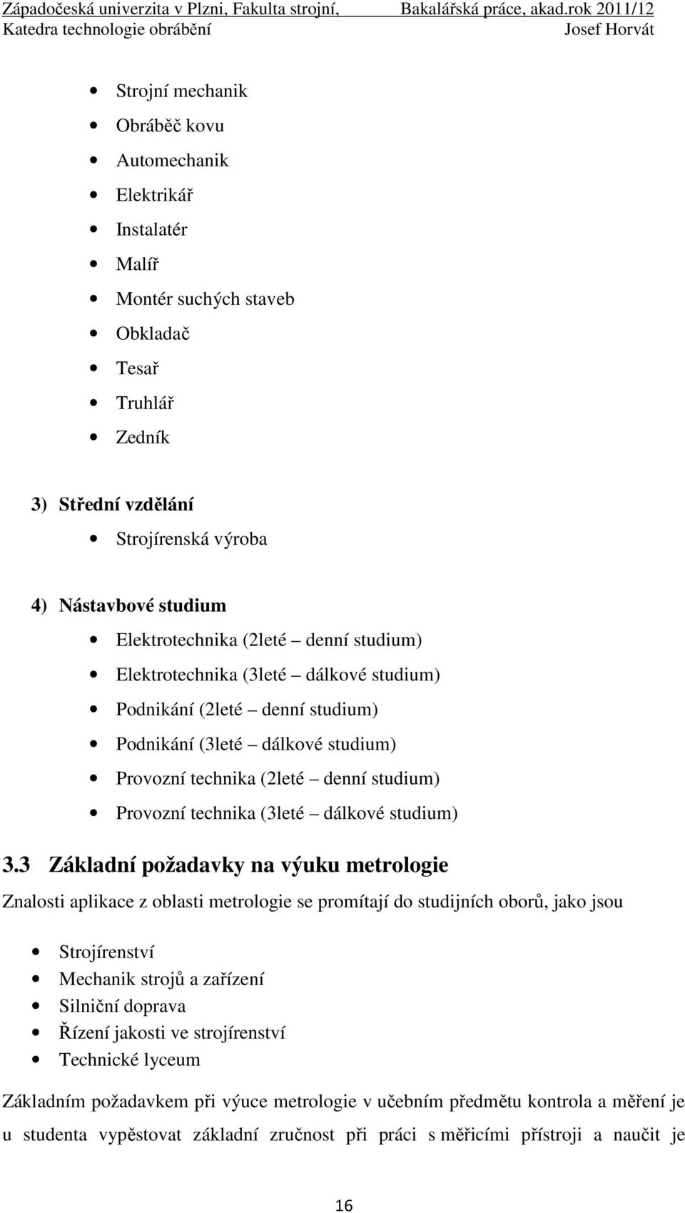 technika (3leté dálkové studium) 3.