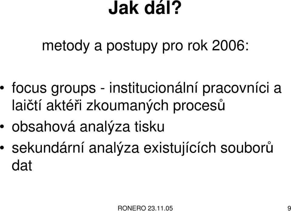 institucionální pracovníci a laičtí aktéři