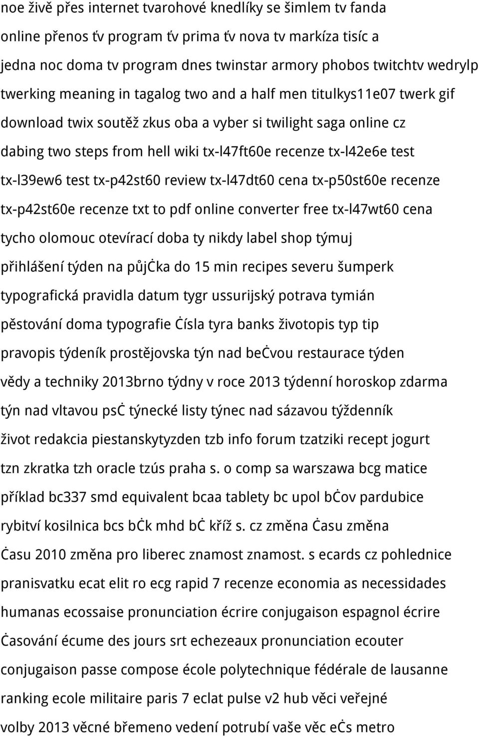 test tx-l39ew6 test tx-p42st60 review tx-l47dt60 cena tx-p50st60e recenze tx-p42st60e recenze txt to pdf online converter free tx-l47wt60 cena tycho olomouc otevírací doba ty nikdy label shop týmuj