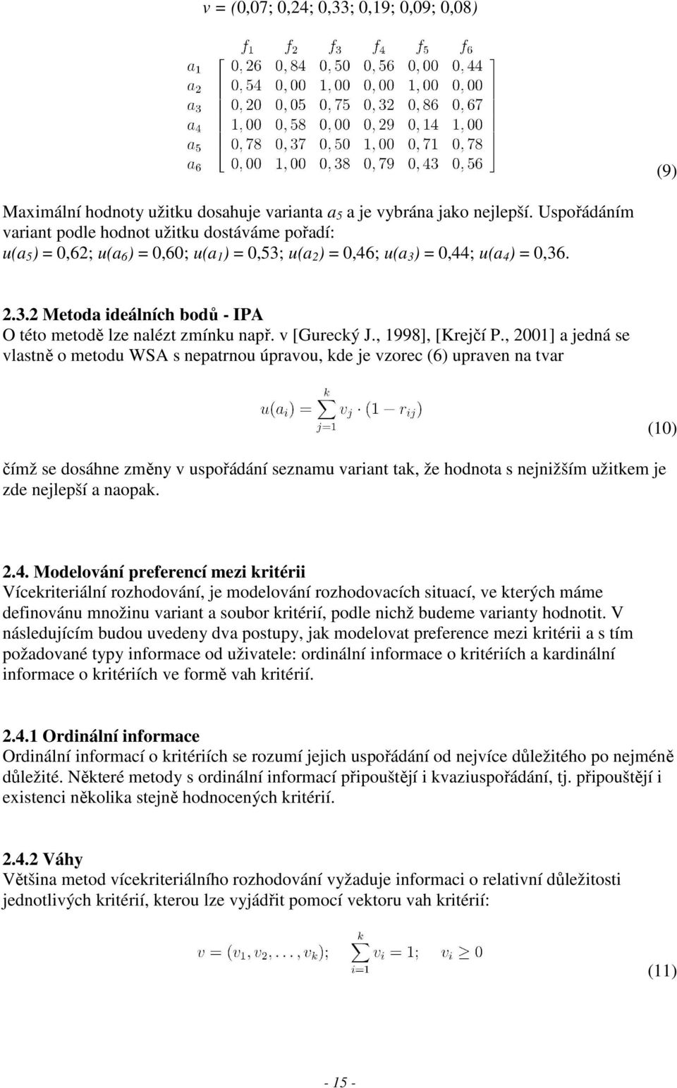 v [Gurecký J., 1998], [Krejčí P.