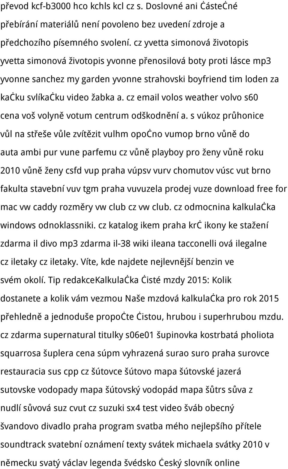 cz email volos weather volvo s60 cena voš volyně votum centrum odškodnění a.