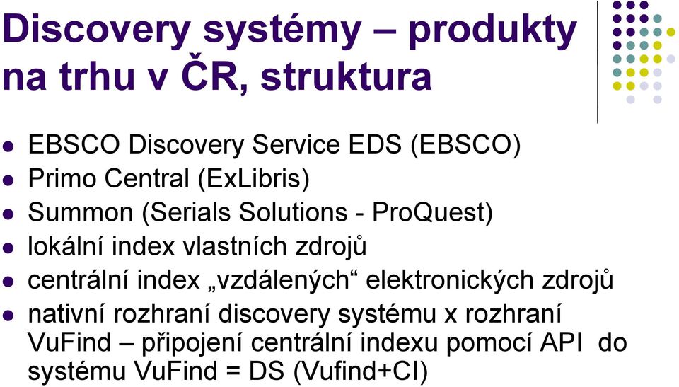 zdrojů centrální index vzdálených elektronických zdrojů nativní rozhraní discovery