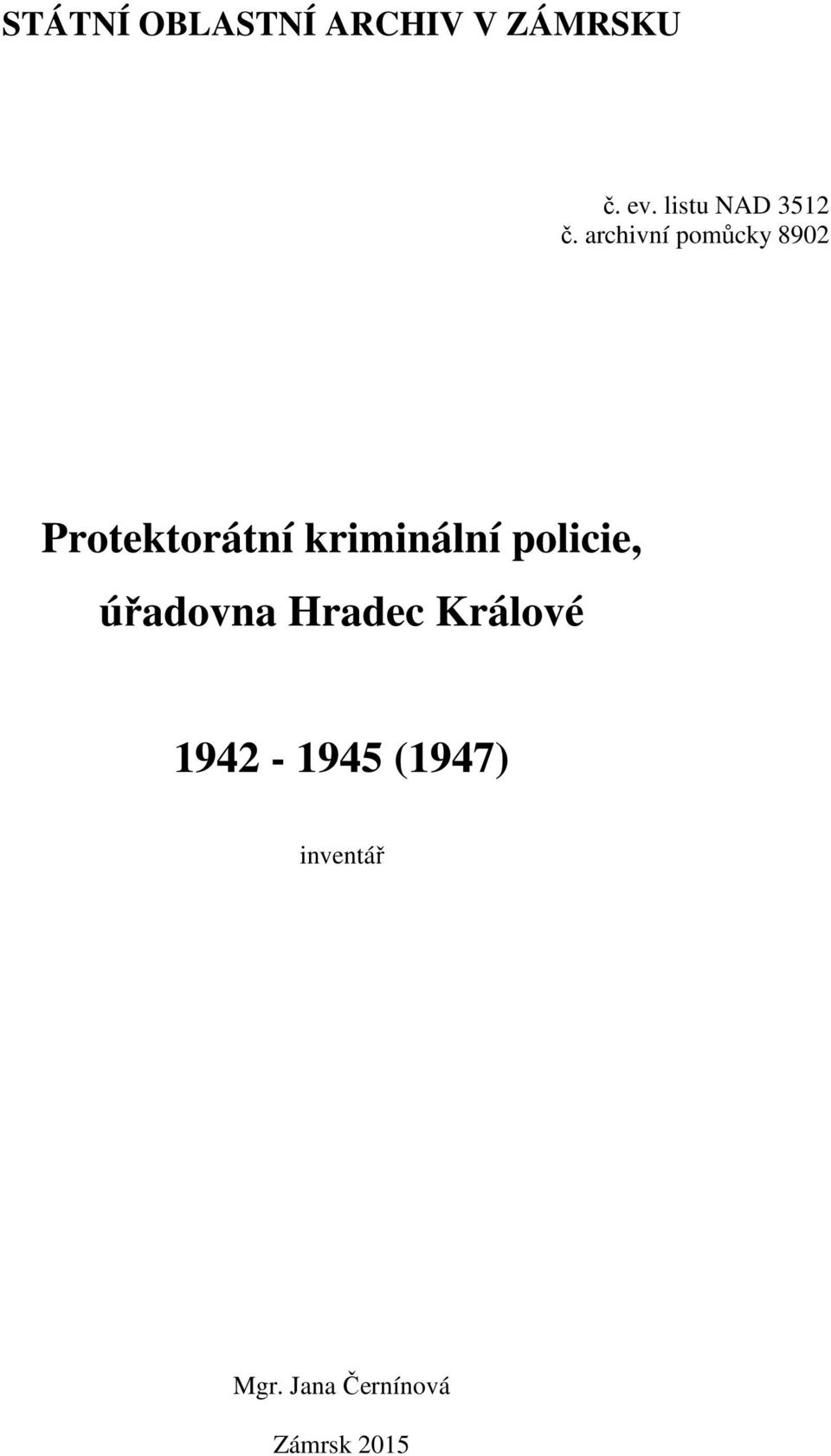 archivní pomůcky 8902 Protektorátní kriminální