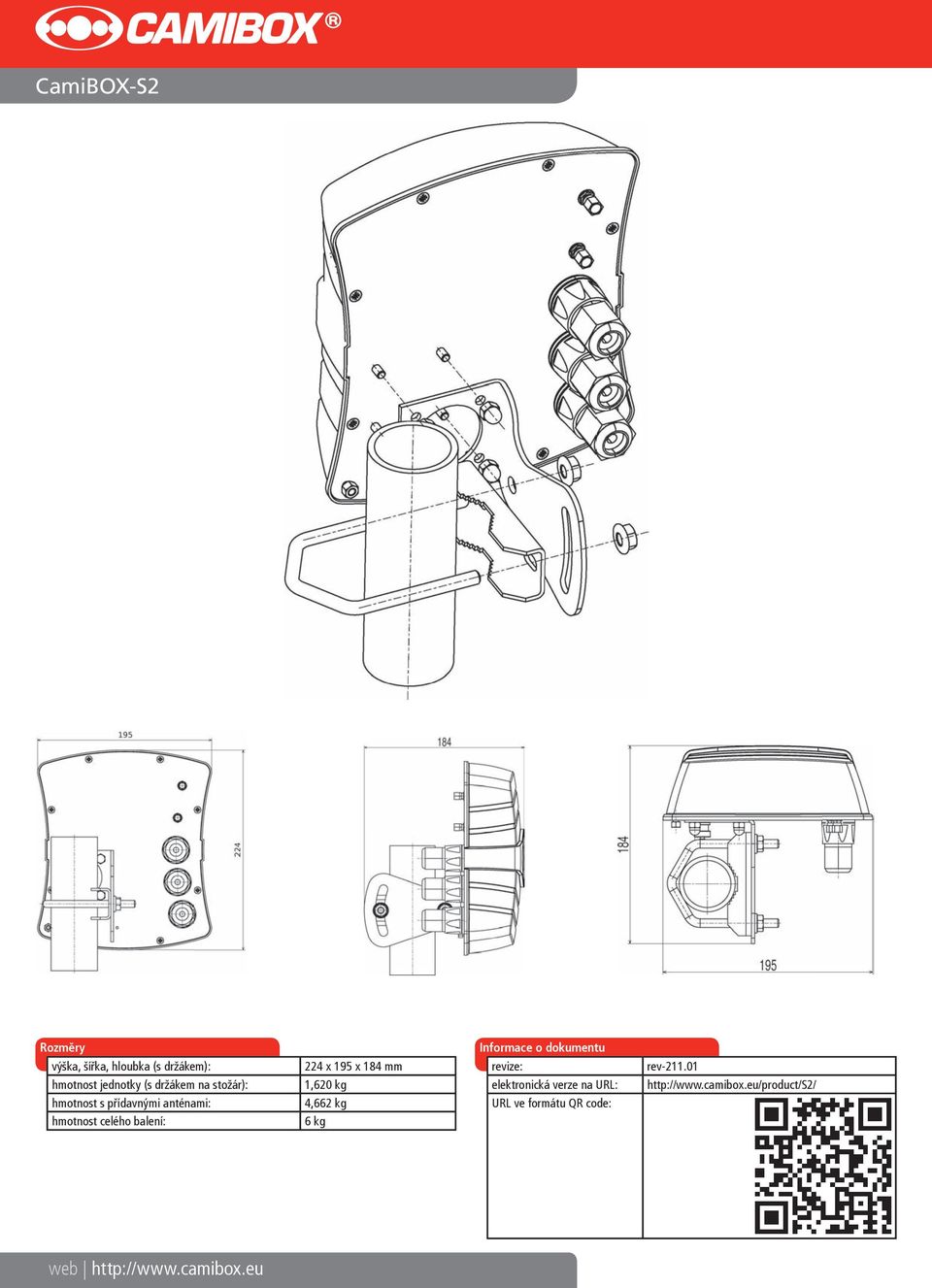 01 hmotnost jednotky (s držákem na stožár): 1,620 kg elektronická verze na URL: