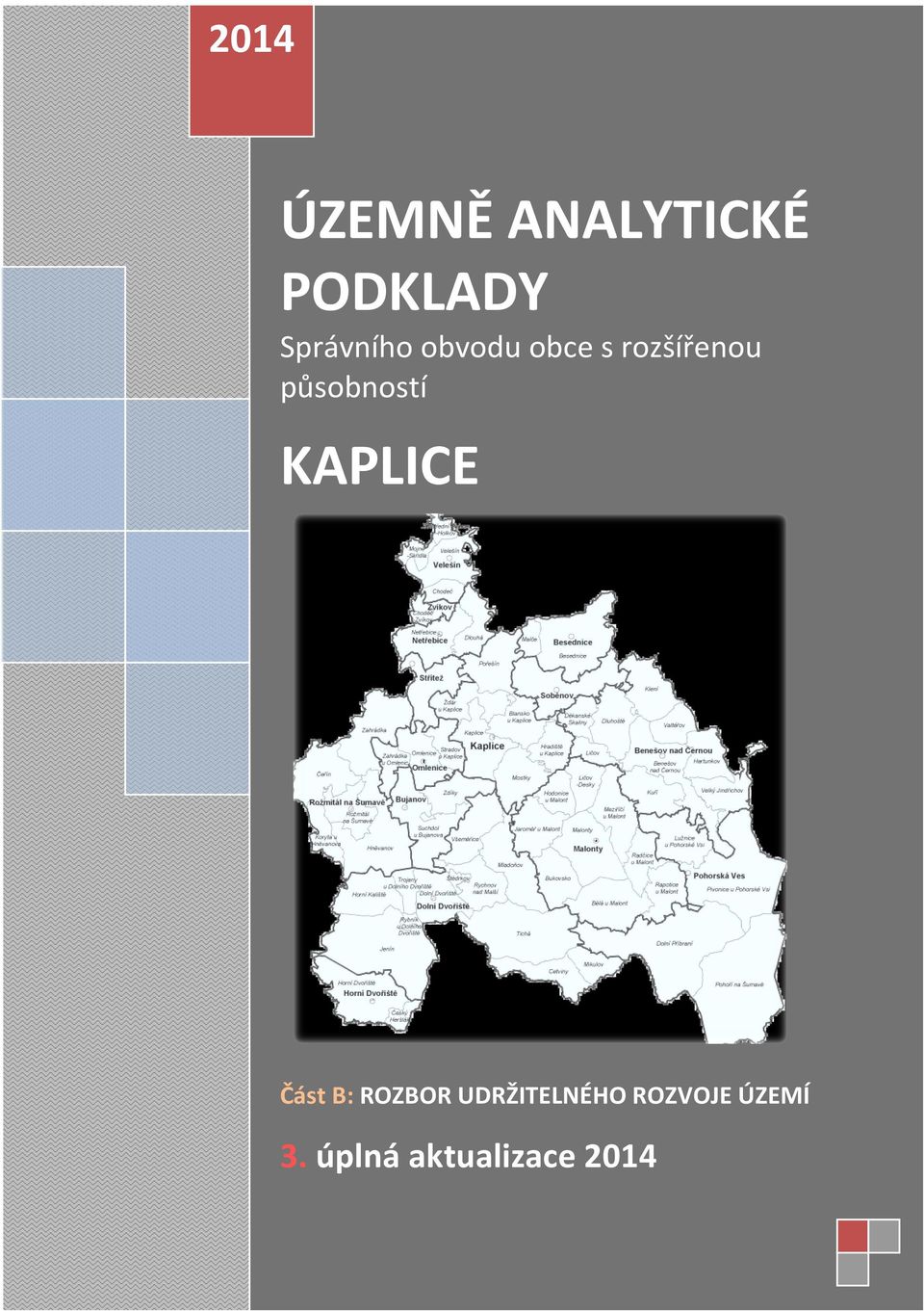 ROZBOR UDRŽITELNÉHO ROZVOJE ÚZEMÍ 3.