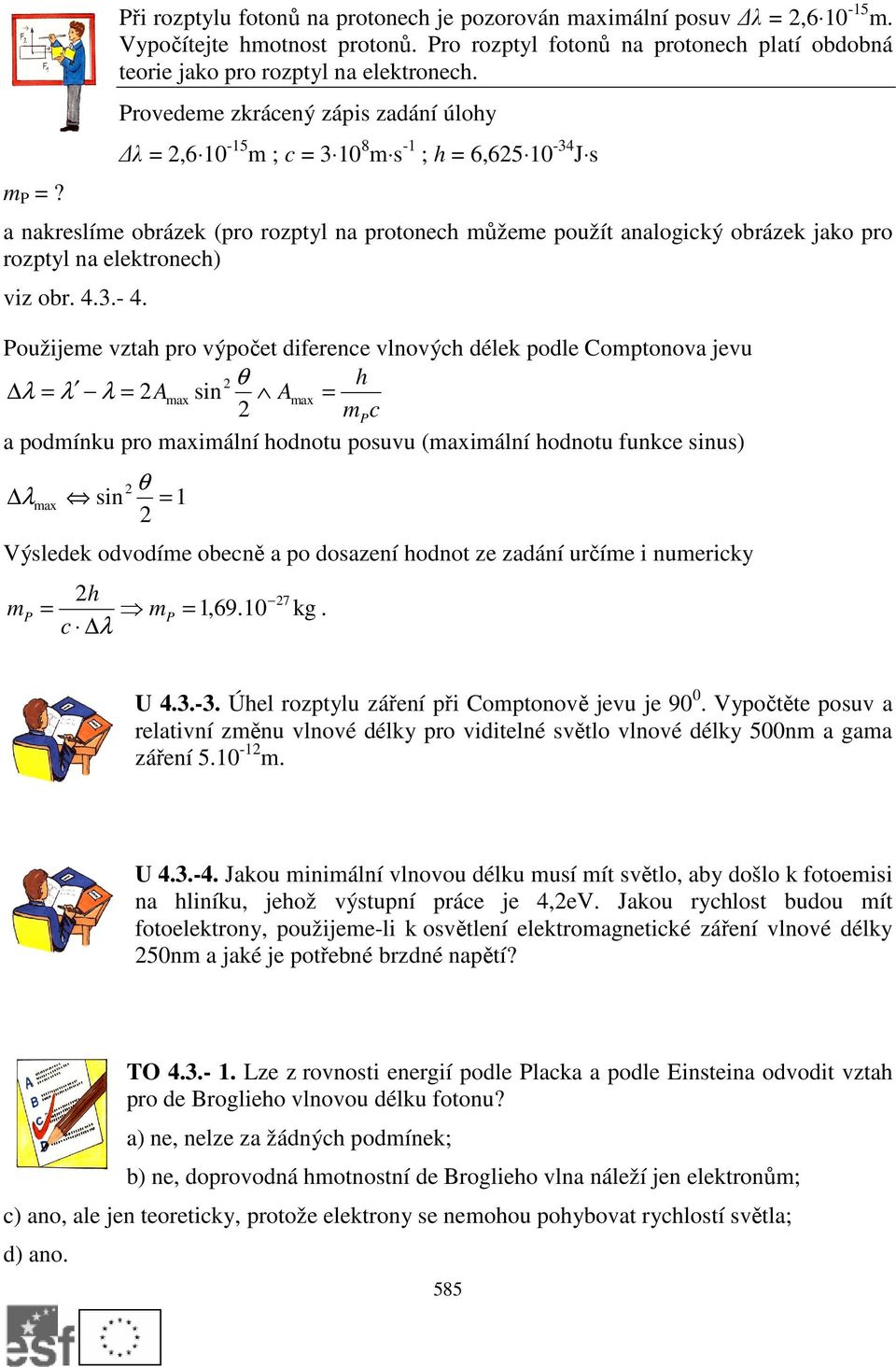 elektronech) viz obr. 4.3.- 4.