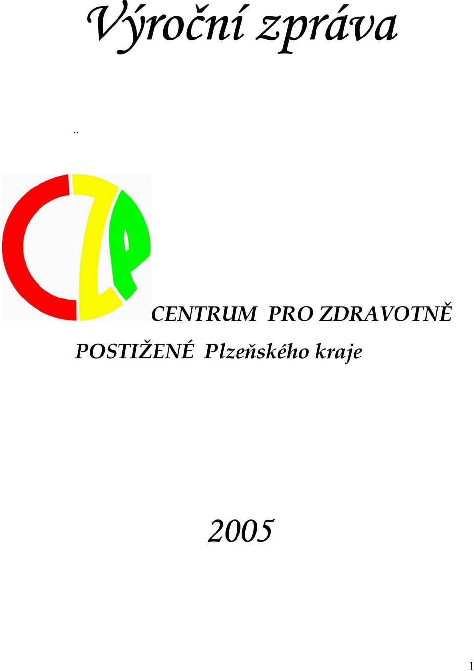 ZDRAVOTNĚ