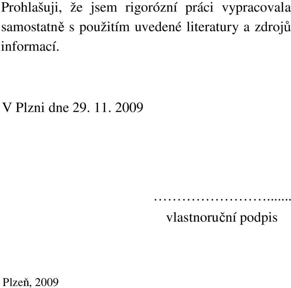 literatury a zdrojů informací.