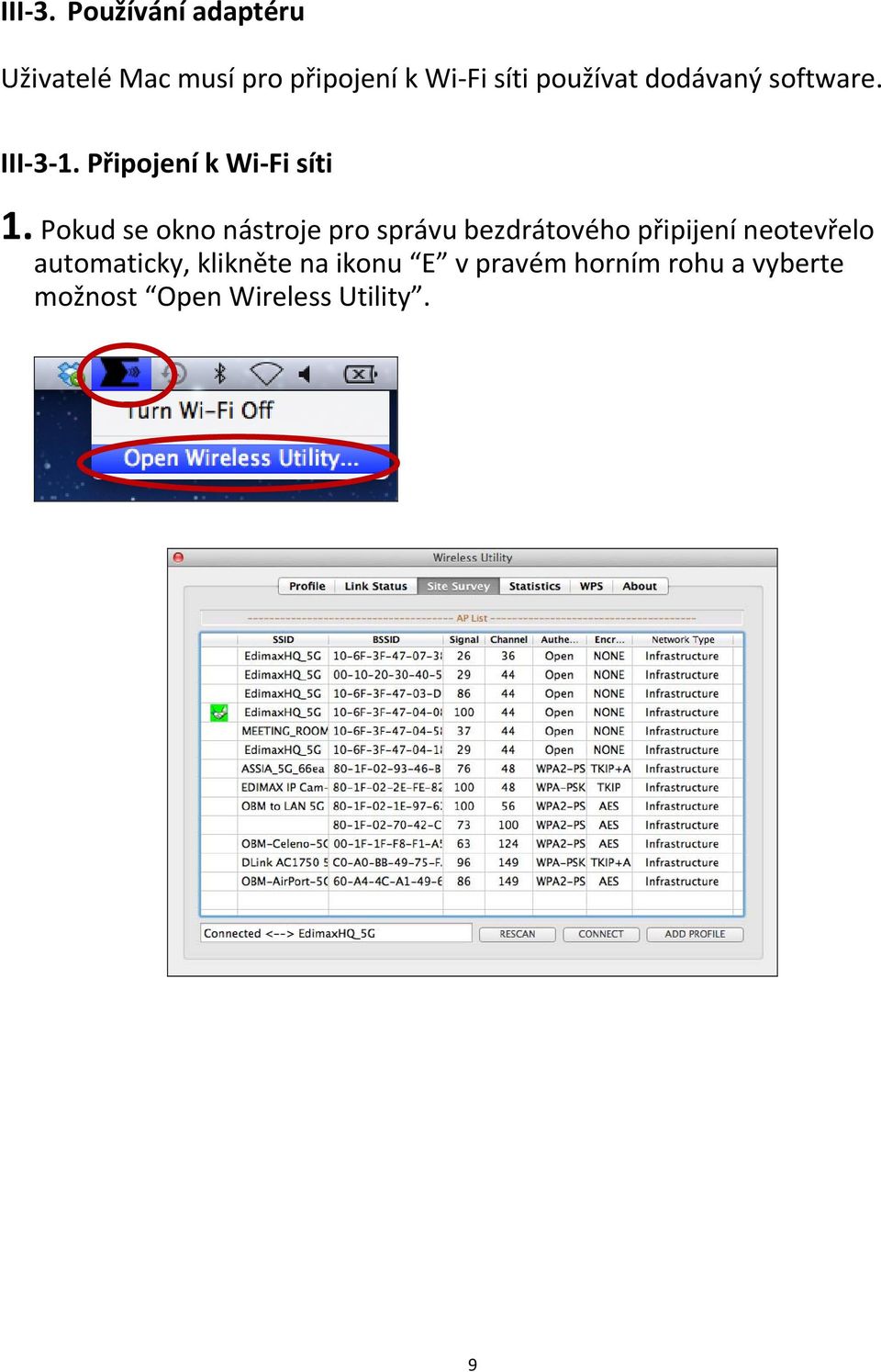 dodávaný software. III 3 1. Připojení k Wi Fi síti 1.