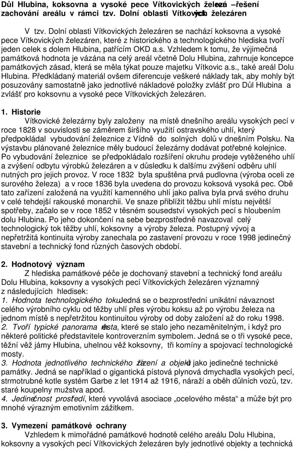s., také areál Dolu Hlubina.