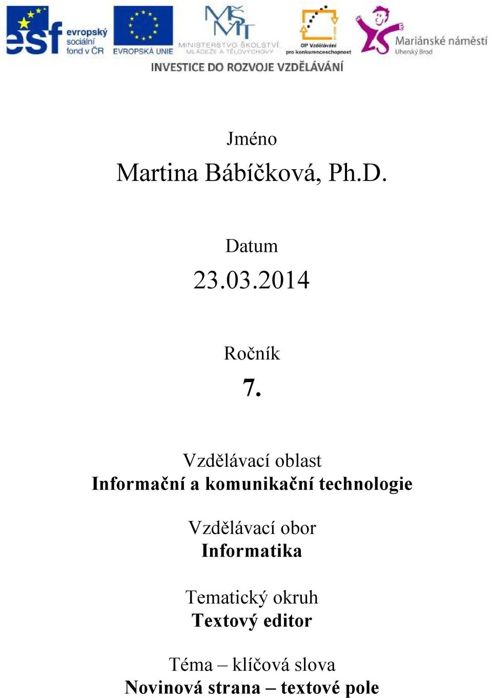 Vzdělávací oblast Informační a komunikační technologie