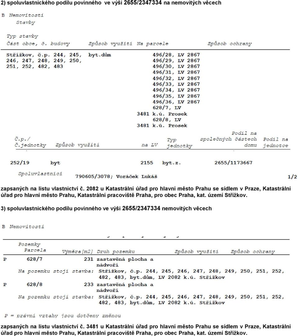 2082 u Katastrální úřad pro hlavní město Prahu se sídlem v Praze, Katastrální 3)