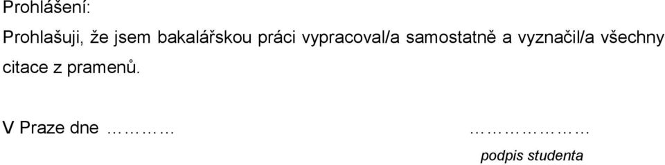 samostatně a vyznačil/a všechny