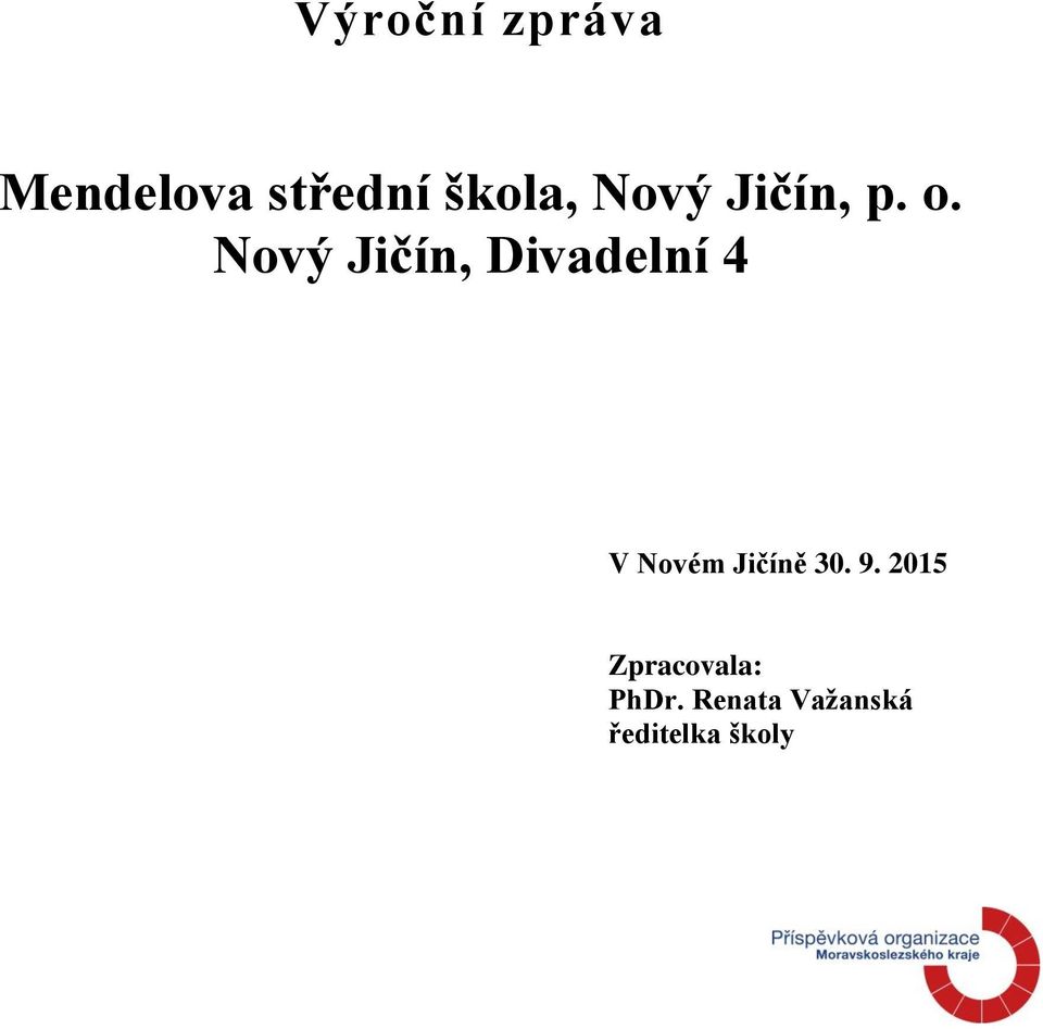 Nový Jičín, Divadelní 4 V Novém Jičíně