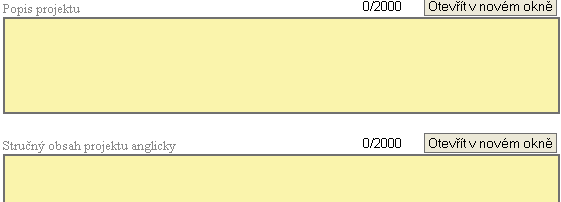 - Popis projektu (max. 2000 znaků, PO 3-5) Viz. záloţka Projekt. V případě PO 1,2 je záloţka umístěna na záloţce Projekt, v případě PO 3-5 na záloţce Popis projektu.