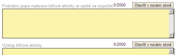 Obrázek 52: Záloţka Klíčové aktivity pole Podrobný popis realizace a Výstup KA - Podrobný popis realizace klíčové aktivity ve vazbě na rozpočet (max.