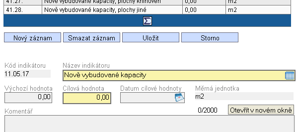 Obrázek 62: Záloţka Monitorovací indikátory - Kód indikátoru (předvyplněno) Kód slouţí k jedinečné identifikaci indikátoru. - Název indikátoru (předvyplněno) Nezkrácený název indikátoru.