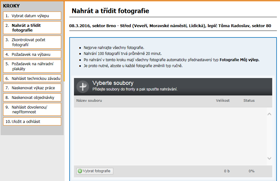 Fotografie máte možnost nahrát dvojím způsobem: a) Nahrát všechny fotografie najednou a následně je třídit b) Nahrát fotografie postupně do příslušných kategorií a) Nahrát všechny fotografie najednou