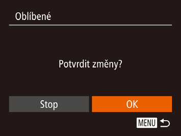 Použití nabídky Úpravy statických snímků Vyberte položku [Oblíbené Úpravy snímků (= 97 = 00) jsou k dispozici jen tehdy, je-li na paměťové kartě dostatek volného místa.