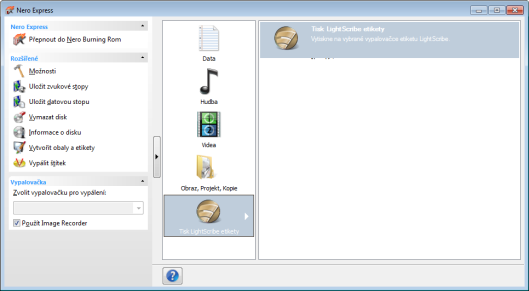 LightScribe 3. Klepněte na ikonu nabídky Tisk štítku LightScribe.