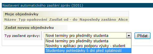 Automatické zprávy Na této stránce si můžete objednat