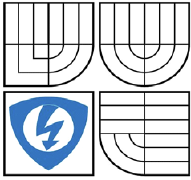 VYSOKÉ UČENÍ TECHNICKÉ V BRNĚ BRNO UNIVERSITY OF TECHNOLOGY FAKULTA ELEKTROTECHNIKY A KOMUNIKAČNÍCH TECHNOLOGIÍ ÚSTAV TELEKOMUNIKACÍ FACULTY OF ELECTRICAL ENGINEERING AND COMMUNICATION DEPARTMENT OF