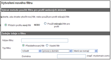 profilu. U předdefinovaných filtrů volíme možnost zahrnout či vyřadit. U vlastních filtrů je tato nabídka rozšířena o další možnosti, přičemž vybíráme navíc z rozevírací nabídky pole filtru.