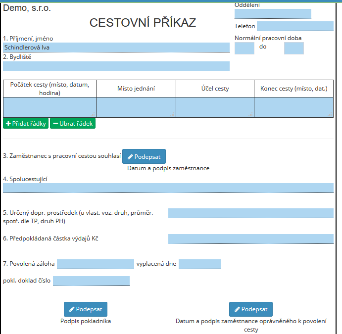 Po doplnění údajů je třeba kliknout na tlačítko Podepsat. Pokud zaměstnanec cestovní příkaz podepsal, objeví se místo tlačítka informace o tom, že zaměstnanec cestu podepsal. 4.