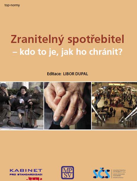 Zranitelný spotřebitel - vymezení pojmu - Publikace SČS, 2015 - Konferenční sborník - Vymezení