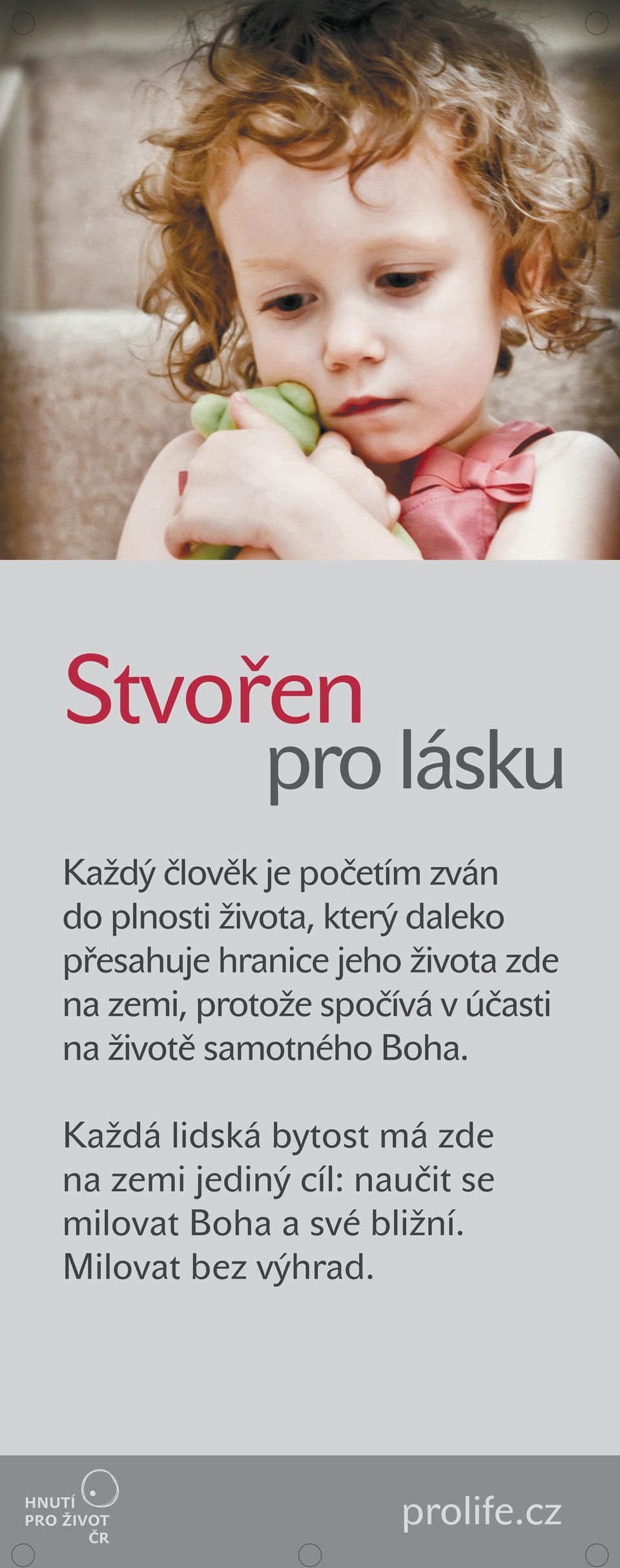 spočívá v účasti na životě samotného Boha.