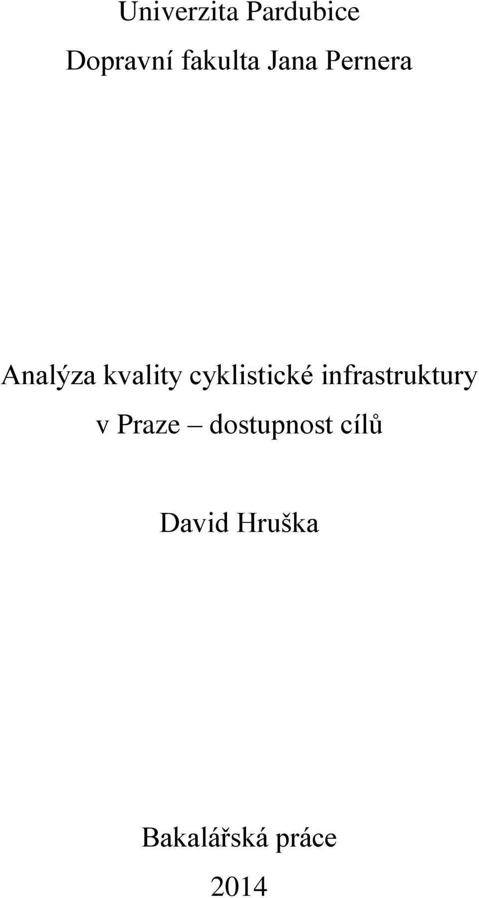 cyklistické infrastruktury v Praze