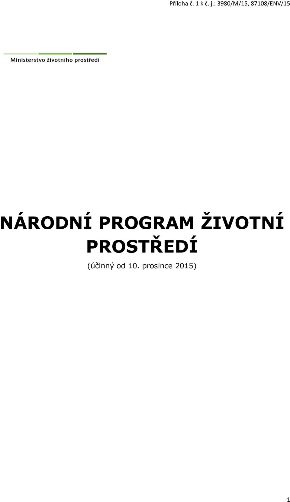 PROSTŘEDÍ