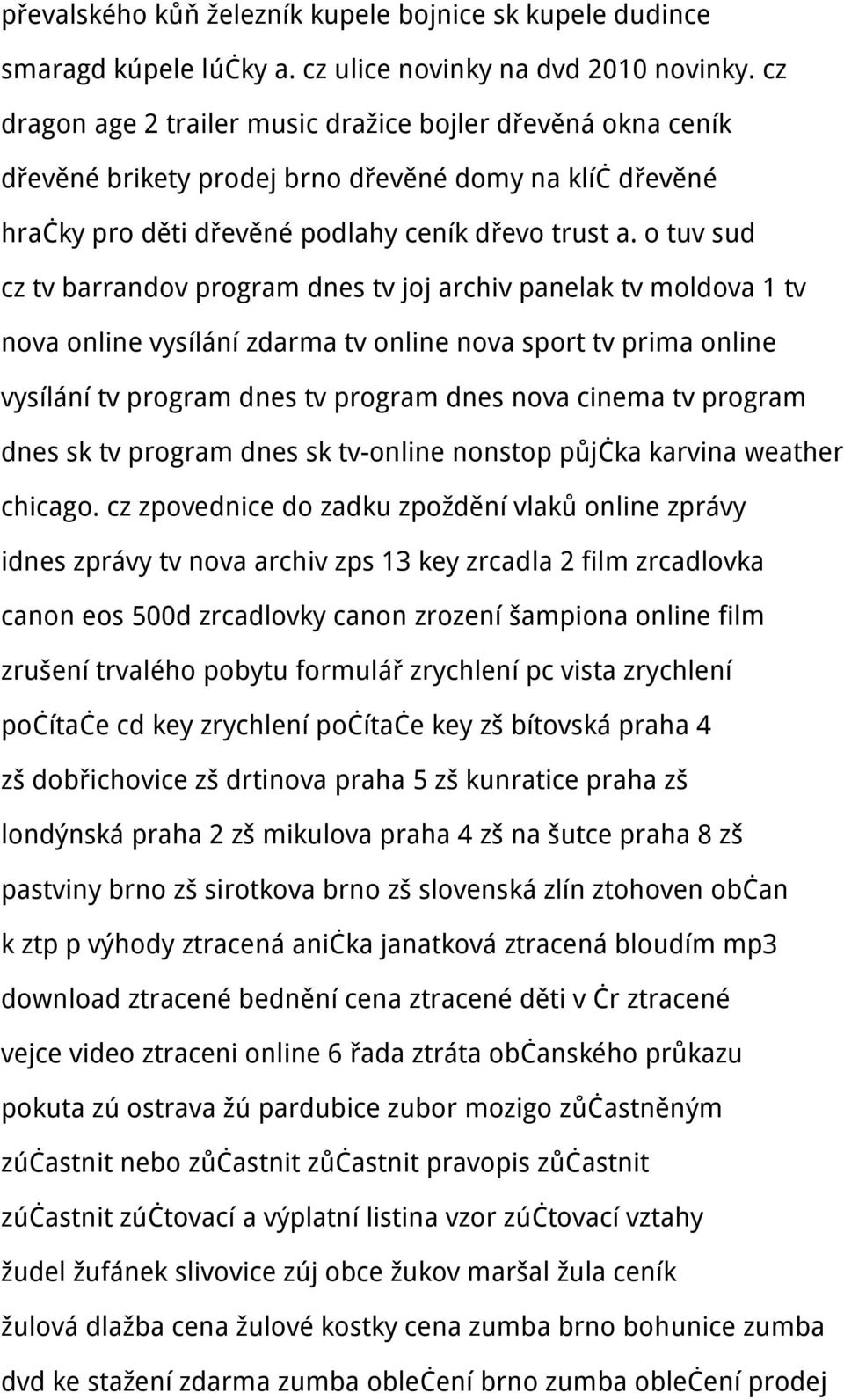 o tuv sud cz tv barrandov program dnes tv joj archiv panelak tv moldova 1 tv nova online vysílání zdarma tv online nova sport tv prima online vysílání tv program dnes tv program dnes nova cinema tv