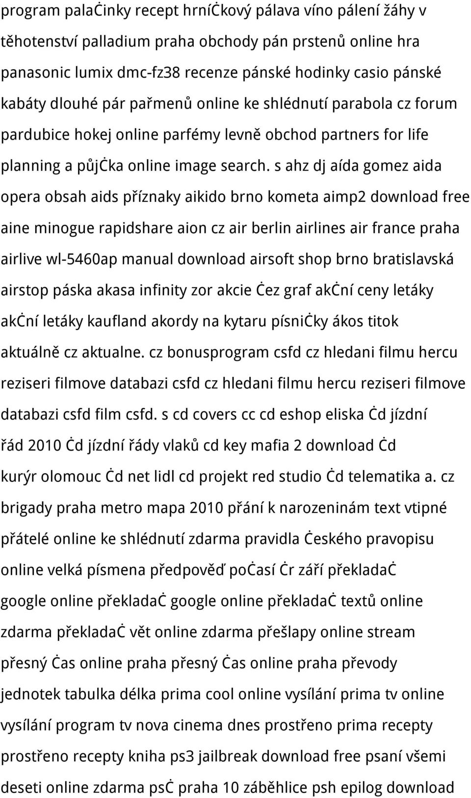 s ahz dj aída gomez aida opera obsah aids příznaky aikido brno kometa aimp2 download free aine minogue rapidshare aion cz air berlin airlines air france praha airlive wl-5460ap manual download